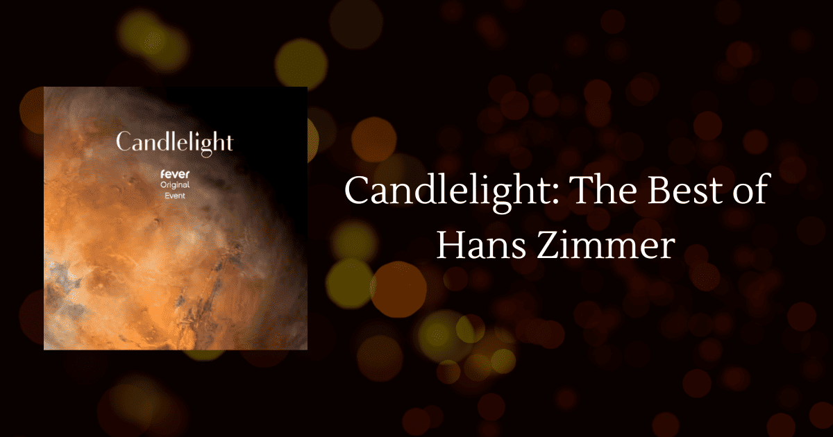 candlelight: a tribute to hans zimmer