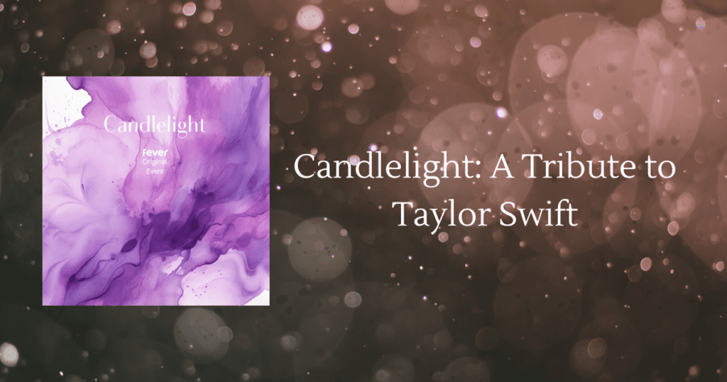 candlelight concert a tribute to taylor swift banner